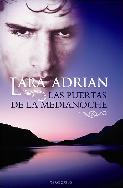 Cover for Lara Adrian · Las Puertas De La Medianoche (Paperback Book) [Spanish, Tra edition] (2012)