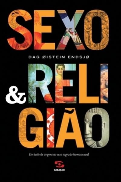 Cover for Dag Oisten Endjso · Sexo &amp; Religiao (Paperback Book) (2020)
