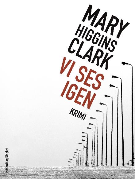 Cover for Mary Higgins Clark · Vi ses igen (Hæftet bog) [2. udgave] (2017)