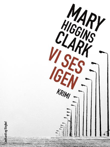 Vi ses igen - Mary Higgins Clark - Bøger - Saga - 9788711826294 - 11. oktober 2017