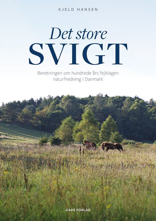 Cover for Kjeld Hansen · Det store svigt (Hardcover Book) [1e uitgave] (2017)