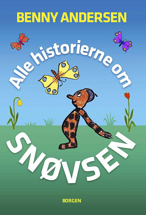 Cover for Benny Andersen · Alle historierne om snøvsen (Gebundesens Buch) [3. Ausgabe] [Indbundet] (2010)