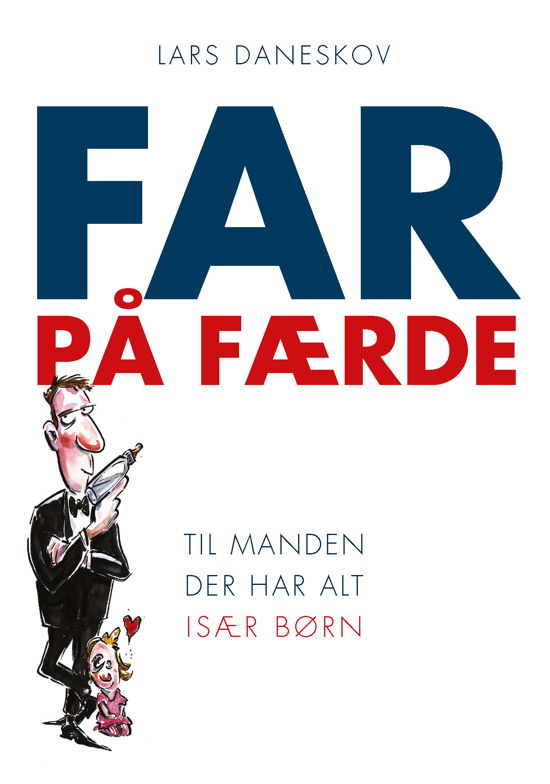 Cover for Lars Daneskov · Far på færde (Sewn Spine Book) [7e édition] (2020)