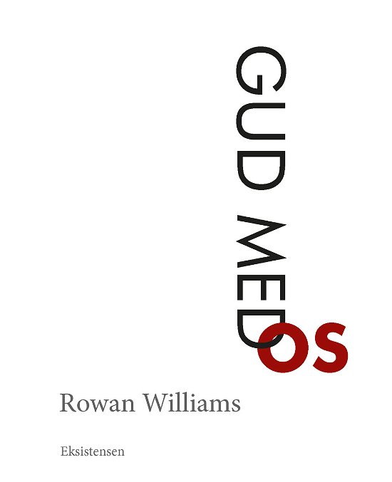 Cover for Rowan Williams · Gud med os (Sewn Spine Book) [1st edition] (2019)