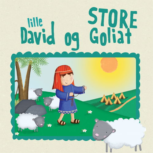 Cover for Karen Williamson · Lille David og store Goliat (Bok) [1:a utgåva] (2016)