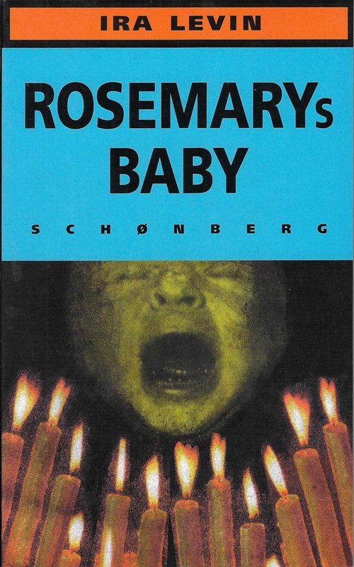 Cover for Ira Levin · Rosemarys baby (Hæftet bog) [4. udgave] (1997)
