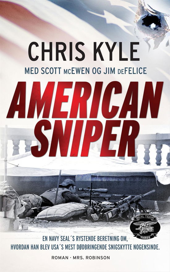 Cover for Chris Kyle · American Sniper (Hardcover Book) [1st edition] [Hardback] (2013)