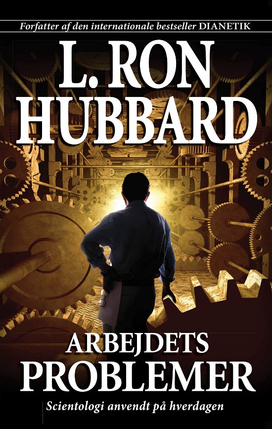 Cover for L. Ron Hubbard · Arbejdets problemer (Bok) [1. utgave] (2007)