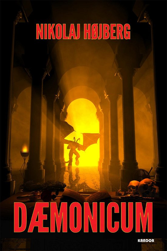Dæmonicum - Nikolaj Højberg - Books - Kandor - 9788791589294 - August 1, 2014