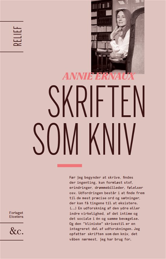 Cover for Annie Ernaux · Skriften som kniv (Sewn Spine Book) [1th edição] (2023)