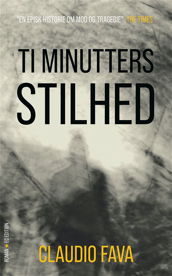 Cover for Claudio Fava · Ti minutters stilhed (Sewn Spine Book) [1st edition] (2021)