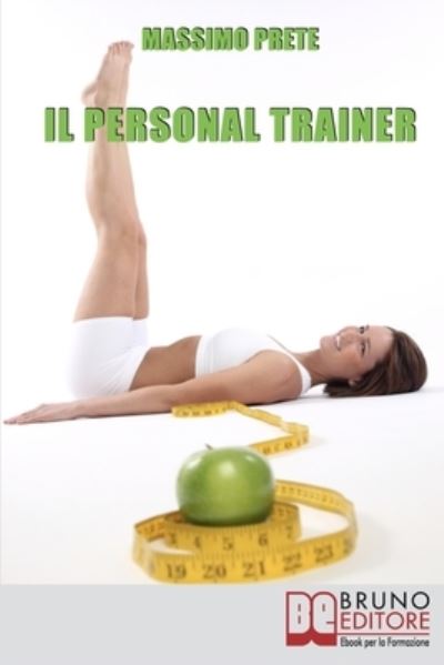 Cover for Massimo Prete · Il Personal Trainer (Paperback Book) (2021)