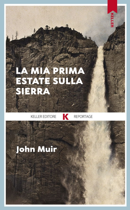 Cover for John Muir · La Mia Prima Estate Sulla Sierra (Book)