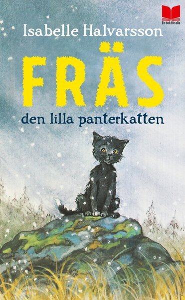 Cover for Isabelle Halvarsson · Fräs : den lilla panterkatten (Paperback Book) (2016)