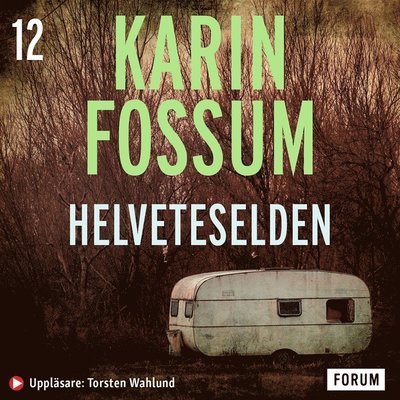 Cover for Karin Fossum · Konrad Sejer: Helveteselden (Lydbog (MP3)) (2015)