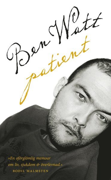 Patient - Ben Watt - Bücher - Modernista - 9789174990294 - 30. Mai 2012