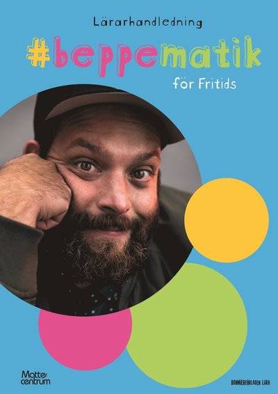 Cover for Beppe Singer · Beppematik - för Fritids (Paperback Book) [Ned edition] (2021)