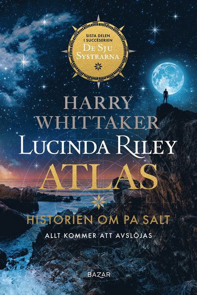 Atlas: Historien om Pa Salt - Lucinda Riley - Kirjat - Bazar Förlag - 9789180067294 - torstai 11. tammikuuta 2024