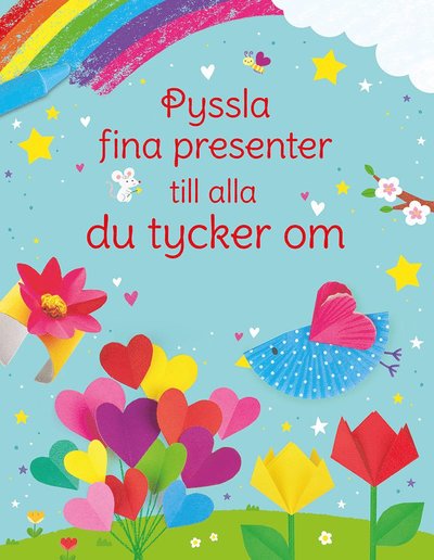 Pyssla fina presenter till alla du tycker om - Kate Nolan - Bücher - Tukan Förlag - 9789180380294 - 7. Dezember 2023