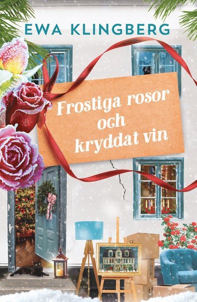 Frostiga rosor och kryddat vin - Ewa Klingberg - Livros - Karat Förlag - 9789180830294 - 30 de outubro de 2023