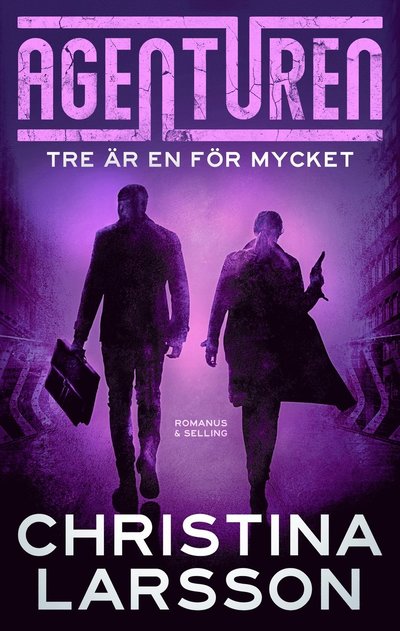 Cover for Christina Larsson · Tre är en för mycket (ePUB) (2023)