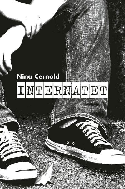 Internatet - Nina Cernold - Książki - Mysteriefabriken - 9789189093294 - 4 maja 2020