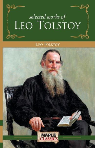 Cover for Leo Tolstoy · Great Works of Leo Tolstoy - Master's Collections (Paperback Book) (2010)