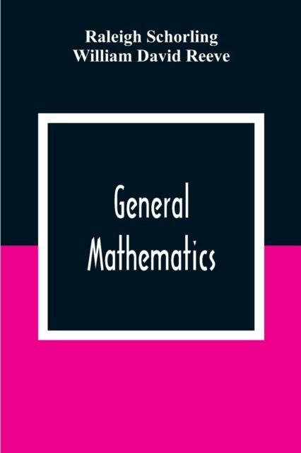 Cover for Raleigh Schorling · General Mathematics (Pocketbok) (2020)