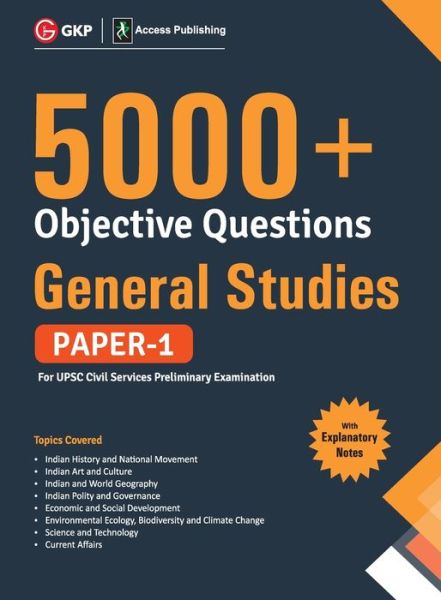 Upsc General Studies Paper I 5000+ Objective Questions - Access - Books - G. K. Publications - 9789389718294 - December 31, 2019