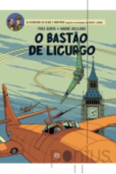 Cover for Yves Sente · Blake e Mortimer No 23  O bastao de Licurgo (Innbunden bok) (2015)