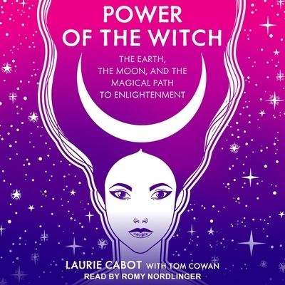 Power of the Witch - Laurie Cabot - Musiikki - TANTOR AUDIO - 9798200244294 - tiistai 12. toukokuuta 2020