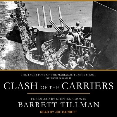 Clash of the Carriers - Barrett Tillman - Musik - TANTOR AUDIO - 9798200413294 - 10. Juli 2018