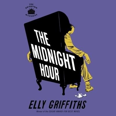 Cover for Elly Griffiths · The Midnight Hour Lib/E (CD) (2021)