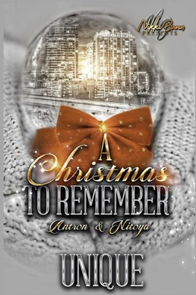 Cover for Unique · A Christmas To Remember: Antron &amp; Nitoya (Paperback Book) (2021)