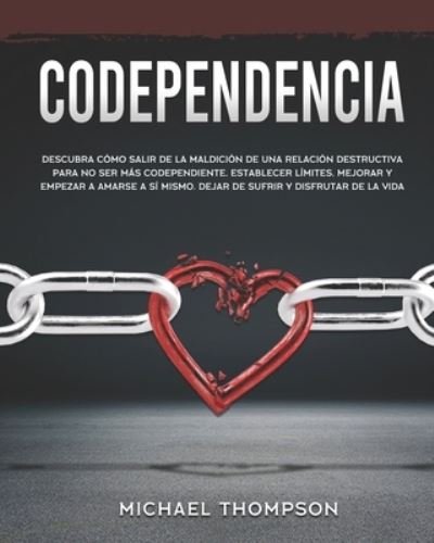 Cover for Michael Thompson · Codependencia (Taschenbuch) (2021)