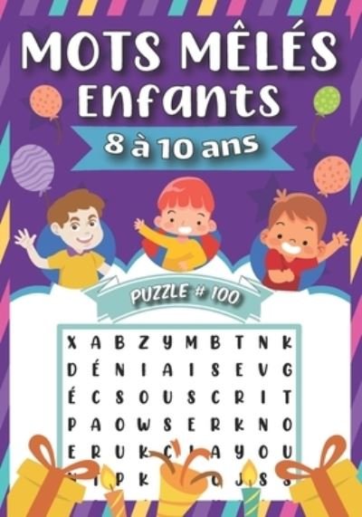 Cover for Objectifenfants Edition · Mots Meles Enfants 8 a 10 ans (Taschenbuch) (2020)