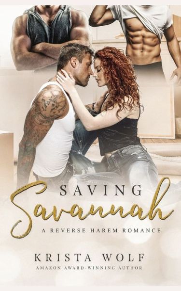 Cover for Krista Wolf · Saving Savannah - A Reverse Harem Romance (Paperback Book) (2020)