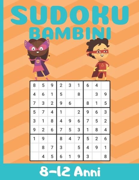 Cover for Giochi Maestro · Sudoku Bambini 8-12 Anni (Pocketbok) (2020)