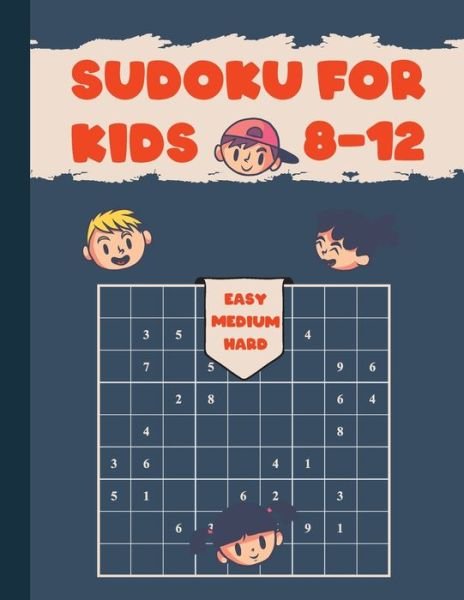Cover for Ezzabdi Publishing · Sudoku for kids 8-12 (Paperback Book) (2020)