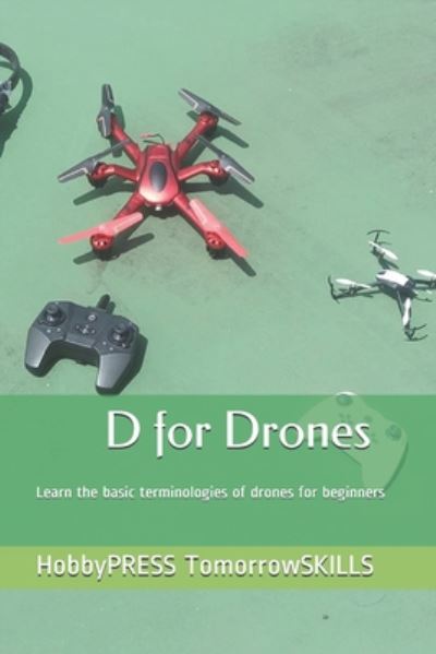 Cover for Chak Tin Yu · D for Drones (Pocketbok) (2020)