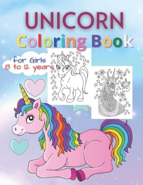 Cover for Asmaya Unicorn Press · Unicorn Coloring Books for Girls 8 to 12 Years (Paperback Book) (2020)