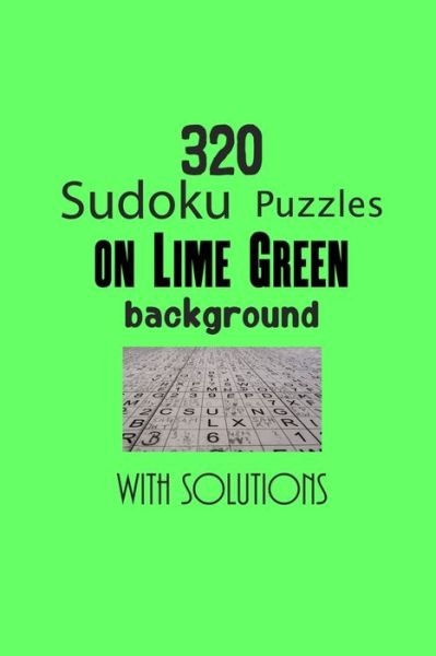 Cover for Depace' · 320 Sudoku Puzzles on Lime Green background with solutions (Taschenbuch) (2021)