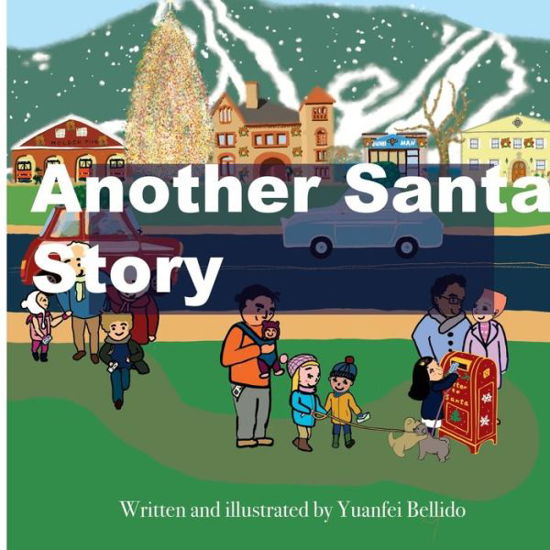 Cover for Yuanfei Bellido · Another Santa Story (Paperback Bog) (2021)