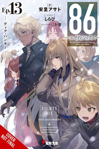 86--EIGHTY-SIX, Vol. 13 (light novel) - 86 EIGHTY SIX LIGHT NOVEL SC - Asato Asato - Kirjat - Little, Brown & Company - 9798855408294 - tiistai 10. joulukuuta 2024