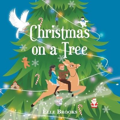 Christmas on a Tree - Eleanor Brooks - Books - Trilogy Christian Publishing, Inc. - 9798887386294 - November 1, 2023