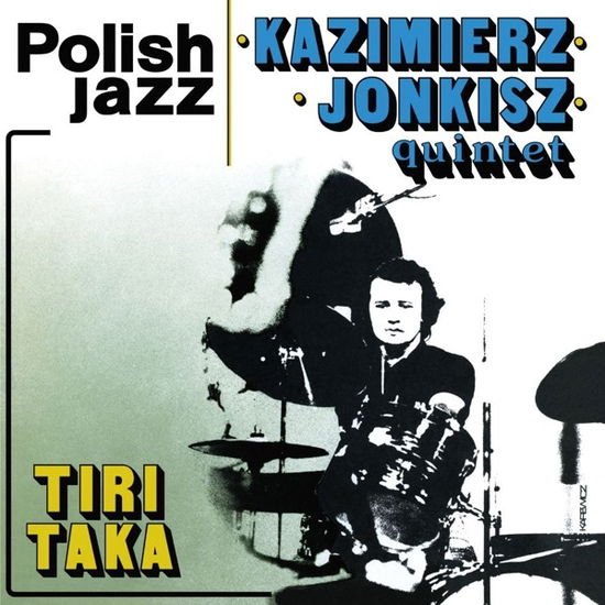 Cover for Kazimierz Quintet Jonkisz · Tiritaka (Polish Jazz) (LP) (2017)