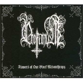 Cover for Profanum · Flowers Of Our Black Misanthropy (CD) (2021)