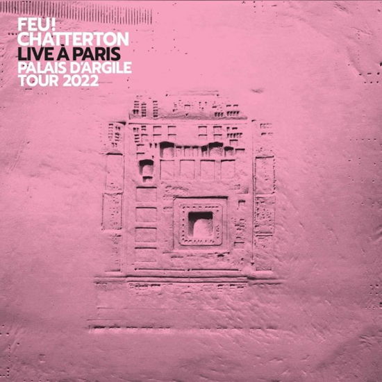 Cover for Feu! Chatterton · Live A Paris 2022 (LP) (2022)