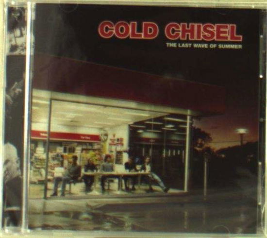 Cover for Cold Chisel · Last Wave of Summer (CD) (2013)