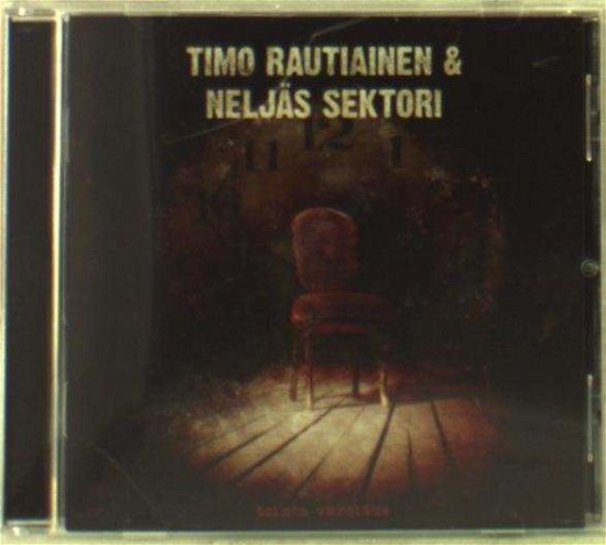 Timo Rautiainen & Neljãs Sektori-toinen Varoitus - Timo Rautiainen & Neljäs Sektori - Muziek - JOHANNA - 0602537940295 - 8 augustus 2014